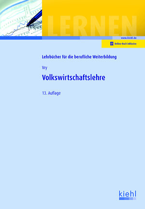 Buchcover Volkswirtschaftslehre | Wolfgang Vry | EAN 9783470635132 | ISBN 3-470-63513-7 | ISBN 978-3-470-63513-2