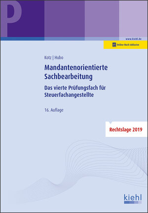 Buchcover Mandantenorientierte Sachbearbeitung | Helmut Kotz | EAN 9783470653662 | ISBN 3-470-65366-6 | ISBN 978-3-470-65366-2