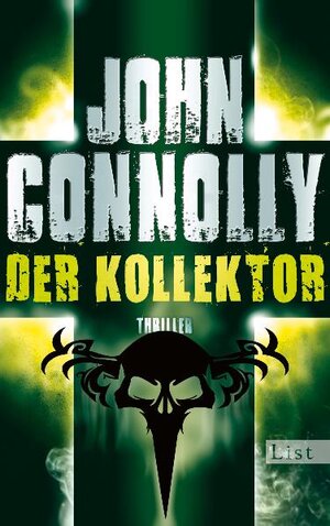 Buchcover Der Kollektor | John Connolly | EAN 9783471350072 | ISBN 3-471-35007-1 | ISBN 978-3-471-35007-2