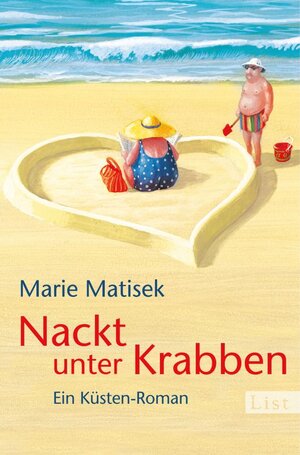 Buchcover Nackt unter Krabben | Marie Matisek | EAN 9783471350744 | ISBN 3-471-35074-8 | ISBN 978-3-471-35074-4