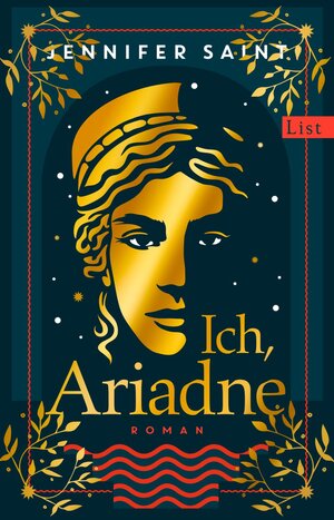 Buchcover Ich, Ariadne | Jennifer Saint | EAN 9783471360255 | ISBN 3-471-36025-5 | ISBN 978-3-471-36025-5