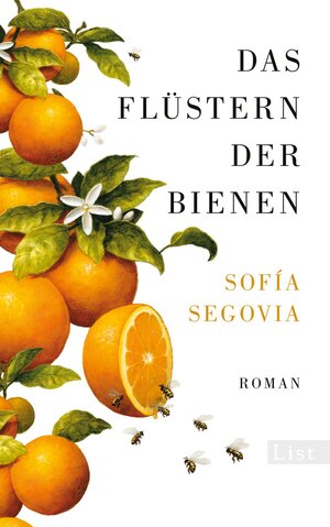 Buchcover Das Flüstern der Bienen | Sofía Segovia | EAN 9783471360354 | ISBN 3-471-36035-2 | ISBN 978-3-471-36035-4