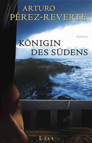 Königin des Südens: Roman