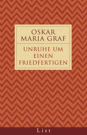 Buchcover Unruhe um einen Friedfertigen | Oskar Maria Graf | EAN 9783471772645 | ISBN 3-471-77264-2 | ISBN 978-3-471-77264-5