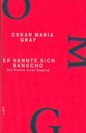 Buchcover Er nannte sich Banscho (Werkausgabe Oskar Maria Graf 9) | Oskar Maria Graf | EAN 9783471776902 | ISBN 3-471-77690-7 | ISBN 978-3-471-77690-2