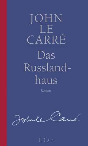 Buchcover Das Russlandhaus | John le Carré | EAN 9783471780824 | ISBN 3-471-78082-3 | ISBN 978-3-471-78082-4