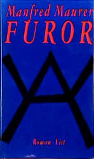 Buchcover Furor | Manfred Maurer | EAN 9783471781890 | ISBN 3-471-78189-7 | ISBN 978-3-471-78189-0