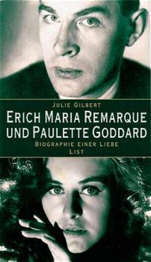 Buchcover Erich Maria Remarque und Paulette Goddard | Julie Gilbert | EAN 9783471793497 | ISBN 3-471-79349-6 | ISBN 978-3-471-79349-7