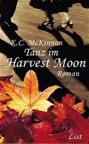 Buchcover Tanz im Harvest Moon | K C McKinnon | EAN 9783471793688 | ISBN 3-471-79368-2 | ISBN 978-3-471-79368-8