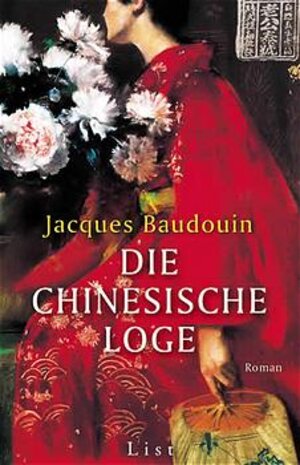 Buchcover Die chinesische Loge | Jacques Baudouin | EAN 9783471794586 | ISBN 3-471-79458-1 | ISBN 978-3-471-79458-6