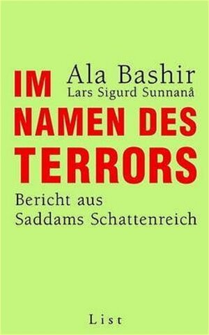 Im Namen des Terrors: Saddams Leibarzt erzählt