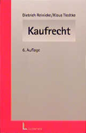 Buchcover Kaufrecht | Dietrich Reinicke | EAN 9783472030256 | ISBN 3-472-03025-9 | ISBN 978-3-472-03025-6