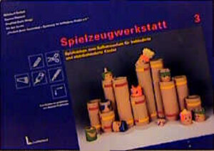 Buchcover Spielzeugwerkstatt 3 | Ekkehard Bartsch | EAN 9783472032366 | ISBN 3-472-03236-7 | ISBN 978-3-472-03236-6