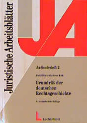 Buchcover Grundriss der deutschen Rechtsgeschichte | Rudolf Gmür | EAN 9783472033004 | ISBN 3-472-03300-2 | ISBN 978-3-472-03300-4