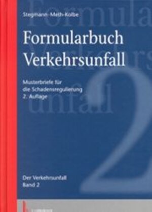 Buchcover Formularbuch - Verkehrsunfall | Otto Stegmann | EAN 9783472033202 | ISBN 3-472-03320-7 | ISBN 978-3-472-03320-2