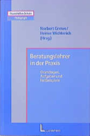 Buchcover Beratungslehrer in der Praxis  | EAN 9783472036302 | ISBN 3-472-03630-3 | ISBN 978-3-472-03630-2