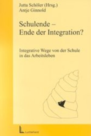 Buchcover Schulende - Ende der Integration | Antje Ginnold | EAN 9783472039143 | ISBN 3-472-03914-0 | ISBN 978-3-472-03914-3