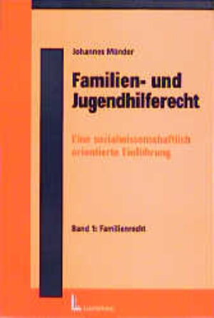 Buchcover Familien- und Jugendhilferecht / Familienrecht | Johannes Münder | EAN 9783472039150 | ISBN 3-472-03915-9 | ISBN 978-3-472-03915-0