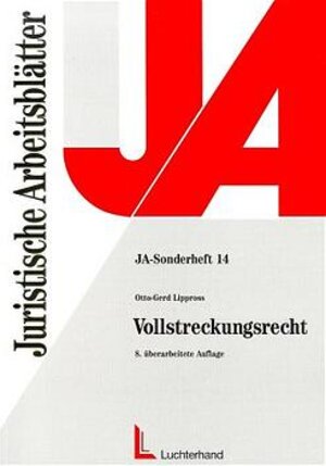 Vollstreckungsrecht. Systematische Darstellung anhand von Fällen