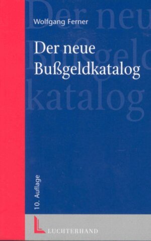 Der neue Bußgeldkatalog