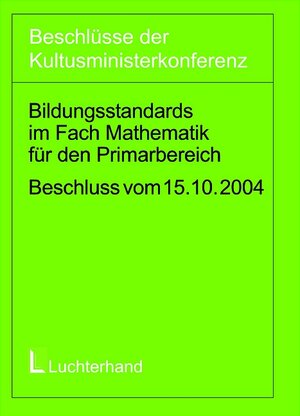 Bildungsstandards im Fach Mathematik für den Primarbereich (Jahrgangsstufe 4)