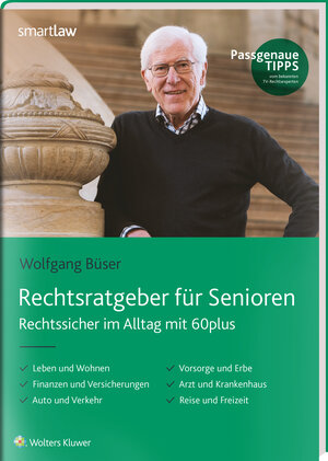 Buchcover Rechtsratgeber für Senioren | Wolfgang Büser | EAN 9783472095385 | ISBN 3-472-09538-5 | ISBN 978-3-472-09538-5