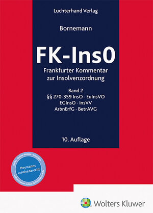 Buchcover FK-InsO - Frankfurter Kommentar zur Insolvenzordnung Band 2  | EAN 9783472096238 | ISBN 3-472-09623-3 | ISBN 978-3-472-09623-8