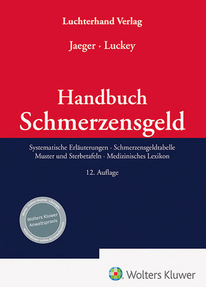 Buchcover Handbuch Schmerzensgeld | Lothar Jaeger | EAN 9783472097778 | ISBN 3-472-09777-9 | ISBN 978-3-472-09777-8