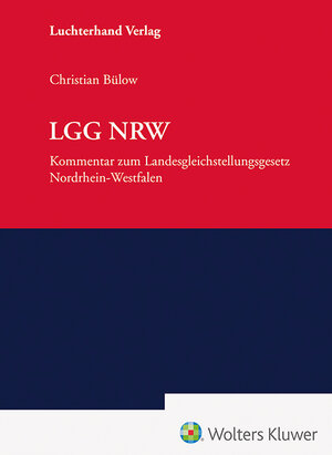 Buchcover LGG NRW – Kommentar | Christian Bülow | EAN 9783472098294 | ISBN 3-472-09829-5 | ISBN 978-3-472-09829-4