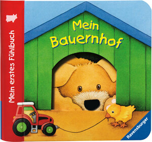 Mein erstes Fühlbuch: Mein Bauernhof