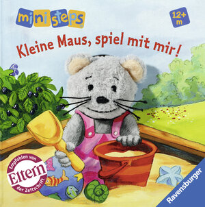 Buchcover Kleine Maus, spiel mit mir! | Sandra Grimm | EAN 9783473316083 | ISBN 3-473-31608-3 | ISBN 978-3-473-31608-3