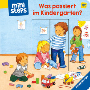 Buchcover ministeps Was passiert im Kindergarten? - ab 18 Monate | Sandra Grimm | EAN 9783473317080 | ISBN 3-473-31708-X | ISBN 978-3-473-31708-0