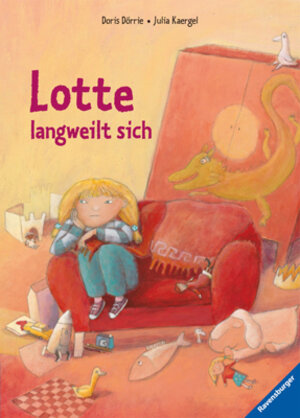 Buchcover Lotte langweilt sich | Doris Dörrie | EAN 9783473323869 | ISBN 3-473-32386-1 | ISBN 978-3-473-32386-9