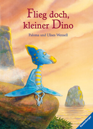 Buchcover Flieg doch, kleiner Dino | Paloma Wensell | EAN 9783473323968 | ISBN 3-473-32396-9 | ISBN 978-3-473-32396-8