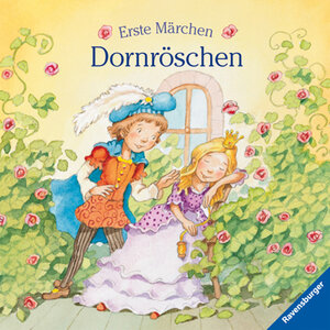 Buchcover Erste Märchen: Dornröschen | Rosemarie Künzler-Behncke | EAN 9783473324781 | ISBN 3-473-32478-7 | ISBN 978-3-473-32478-1