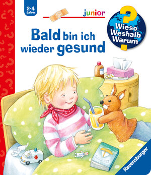 Buchcover Wieso? Weshalb? Warum? junior, Band 45 - Bald bin ich wieder gesund | Doris Rübel | EAN 9783473328666 | ISBN 3-473-32866-9 | ISBN 978-3-473-32866-6