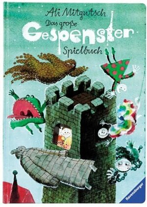 Das große Gespenster-Spielbuch