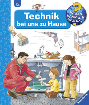 Wieso? Weshalb? Warum? 24: Technik bei uns zu Hause