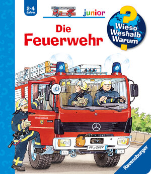 Wieso? Weshalb? Warum? - junior 2: Die Feuerwehr