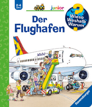 Wieso? Weshalb? Warum? - junior 3: Der Flughafen