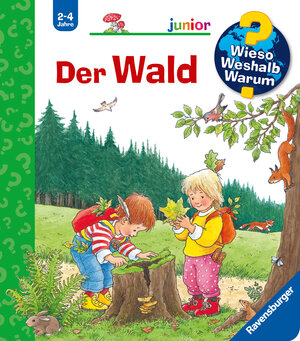 Wieso? Weshalb? Warum? - junior 6: Der Wald