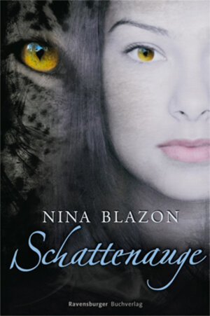 Buchcover Schattenauge | Nina Blazon | EAN 9783473353149 | ISBN 3-473-35314-0 | ISBN 978-3-473-35314-9