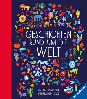 Buchcover Geschichten rund um die Welt | Angela Mc Allister | EAN 9783473365951 | ISBN 3-473-36595-5 | ISBN 978-3-473-36595-1