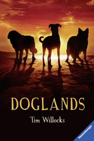 Buchcover Doglands | Tim Willocks | EAN 9783473368990 | ISBN 3-473-36899-7 | ISBN 978-3-473-36899-0