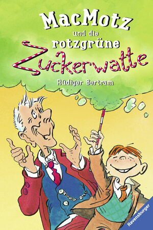 Buchcover MacMotz und die rotzgrüne Zuckerwatte | Rüdiger Bertram | EAN 9783473369379 | ISBN 3-473-36937-3 | ISBN 978-3-473-36937-9