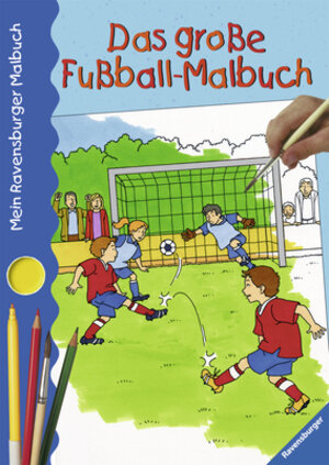 Mein Ravensburger Malbuch: Das große Fußball-Malbuch