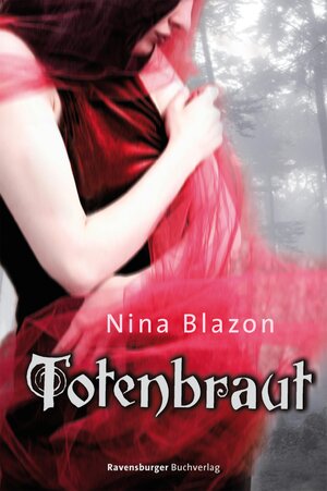 Buchcover Totenbraut | Nina Blazon | EAN 9783473383870 | ISBN 3-473-38387-2 | ISBN 978-3-473-38387-0