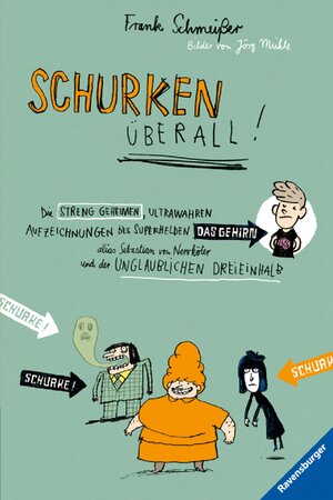 Buchcover Schurken überall! | Frank Schmeißer | EAN 9783473384471 | ISBN 3-473-38447-X | ISBN 978-3-473-38447-1