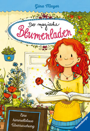 Buchcover Der magische Blumenladen, Band 6 - Eine himmelblaue Überraschung | Gina Mayer | EAN 9783473404100 | ISBN 3-473-40410-1 | ISBN 978-3-473-40410-0