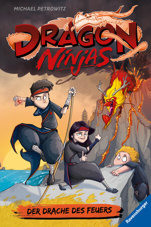 Buchcover Dragon Ninjas, Band 2: Der Drache des Feuers (drachenstarkes Ninja-Abenteuer für Kinder ab 8 Jahren) | Michael Petrowitz | EAN 9783473405190 | ISBN 3-473-40519-1 | ISBN 978-3-473-40519-0